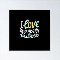 I Love Sandra Bullock