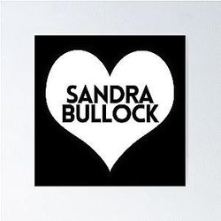 Love Sandra Bullock