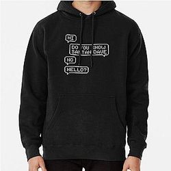 Santan Dave Hoodies - Do You Know Santan Dave Pullover Hoodie