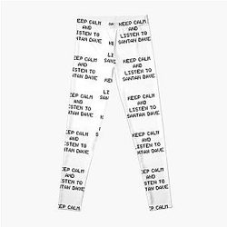 Santan Dave Leggings - Keep Calm And Listen To Santan Dave Leggings