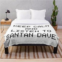 Santan Dave Blanket - Keep Calm And Listen To Santan Dave Throw Blanket