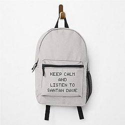 Santan Dave Backpacks - Keep Calm And Listen To Santan Dave Backpack