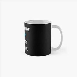 Sapnap Mugs - If you are not - Sapnap Classic Mug RB0909
