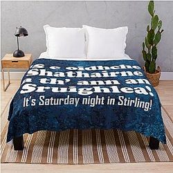 It's Saturday night in Stirling Throw Blanket