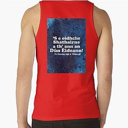 It's Saturday night in Edinburgh -  Scotts Gaelic translation Tank Top