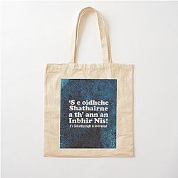 It's Saturday night in Inverness - Scottish Gaelic translation Cotton Tote Bag