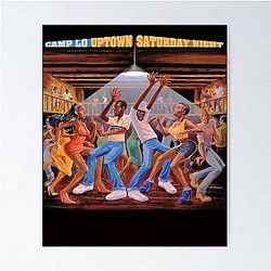 Camp Lo Uptown Saturday Night Poster