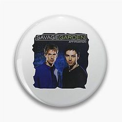 BowersJ Savage Garden Affirmation WoTshirt Pin
