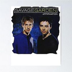 Mens Womens Bowersj Savage Garden Affirmation Funny Fans Poster