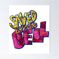 Saved by the Bell Logo Poster