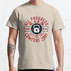 All progress takes place outside the comfort zone Classic T-Shirt RB0701