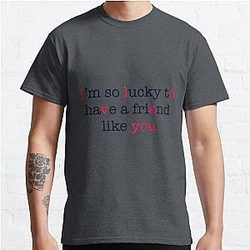 I’m So Lucky (Red) Classic T-Shirt RB0701