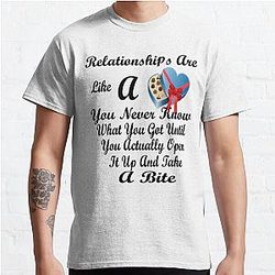 Relationships are like a box of chocolates  Classic T-Shirt RB0701