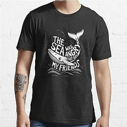 The sea was angry that day my friends Seinfeld Tv Sitcom funny saying Essential T-Shirt