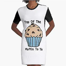 Top Of The Muffin To Ya Seinfeld  Graphic T-Shirt Dress