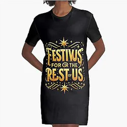 Festivus for the rest of us - Christmas Seinfeld movie  Graphic T-Shirt Dress