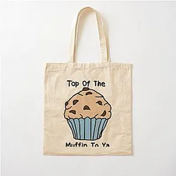 Top Of The Muffin To Ya Seinfeld  Cotton Tote Bag