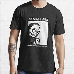 Senses Fail Im A Millennial Son Of A Bitch Essential T-Shirt