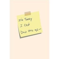 I'm sorry I can't hate me: Notebook or Journal with Sex and the City post it