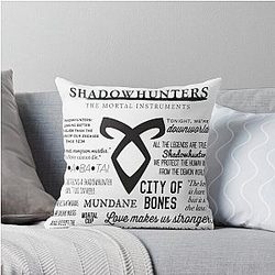 Shadowhunters Quote Pillow