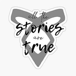 Shadowhunters - All True Sticker
