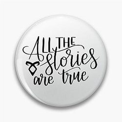 All the story is true Shadowhunters Pin
