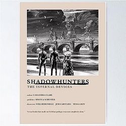 The Infernal Devices - Shadowhunters Alternate Cover Poster