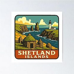 Shetland Islands Travel Sticker Poster