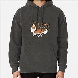 Barking Sheltie (Shetland Sheepdog) Don't let anyone shut you Pullover Hoodie