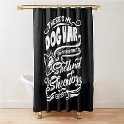 There's No Dog Hair It's Shetland Sheepdog Glitter Shower Curtain