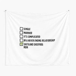 Funny Shetland Sheep Dog relationship slogan for mom Tapestry