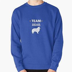 Team Shetland Sheepdog Pullover Sweatshirt