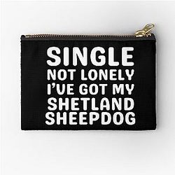 Single I've Got My Shetland Sheepdog Zipper Pouch
