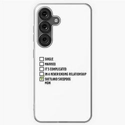 Funny Shetland Sheepdog relationship slogan for mom Soft Case Galaxy Samsung