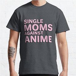 SIngle Moms Against Anime Classic T-Shirt Offical Store RB0812