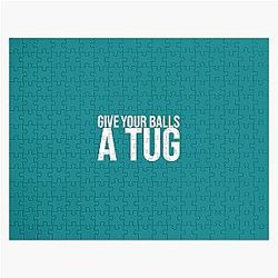 Shoresy For 2024 - shoresy give your balls a tug            Jigsaw Puzzle