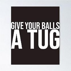 Shoresy For 2024 - shoresy give your balls a tug          Poster