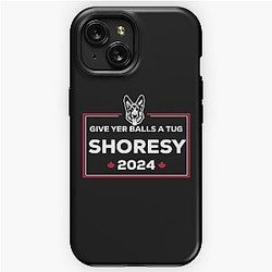  Letterkenny Shoresy for president 2022 iPhone Tough Case