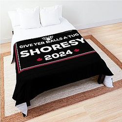  Letterkenny Shoresy for president 2022 Comforter