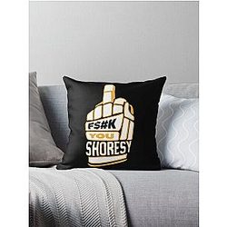 Shoresy Merch Fk You Shirt Throw Pillow