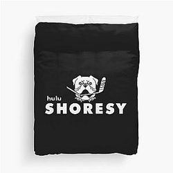 Shoresy  Duvet Cover