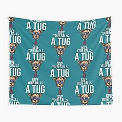 Shoresy For 2024 - shoresy give your balls a tug Tapestry