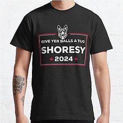  Letterkenny Shoresy for president 2022 Classic T-Shirt