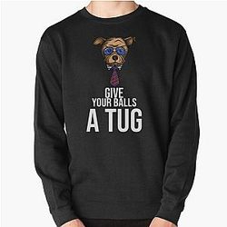 Shoresy For 2024 - shoresy give your balls a tug Pullover Sweatshirt