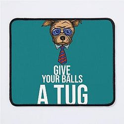 Shoresy For 2024 - shoresy give your balls a tug Mouse Pad