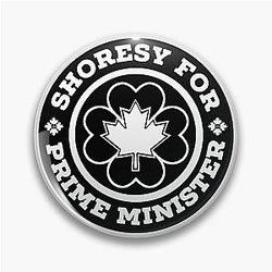 Shoresy for Prime Minister Pin