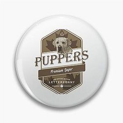 Puppers Beer T-ShirtLetterkenny Puppers Premium Lager Beer - Letterkenny shoresy - Letterkenny Shoresy shirt -Dog Lover Irish Pin