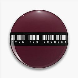FU Shoresy Pin