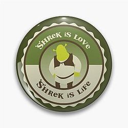Shrek is love. Shrek is life. Pin