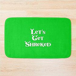Let's Get Shreked Bath Mat